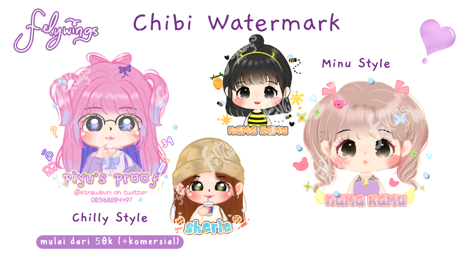 Watermark, Minu Style mulai dari 50k (+komersial) Chilly Style mulai 80k (+komersial)